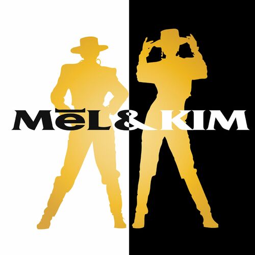 Mel & Kim